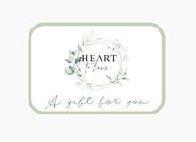 Load image into Gallery viewer, Gift Card - Heart to Home

